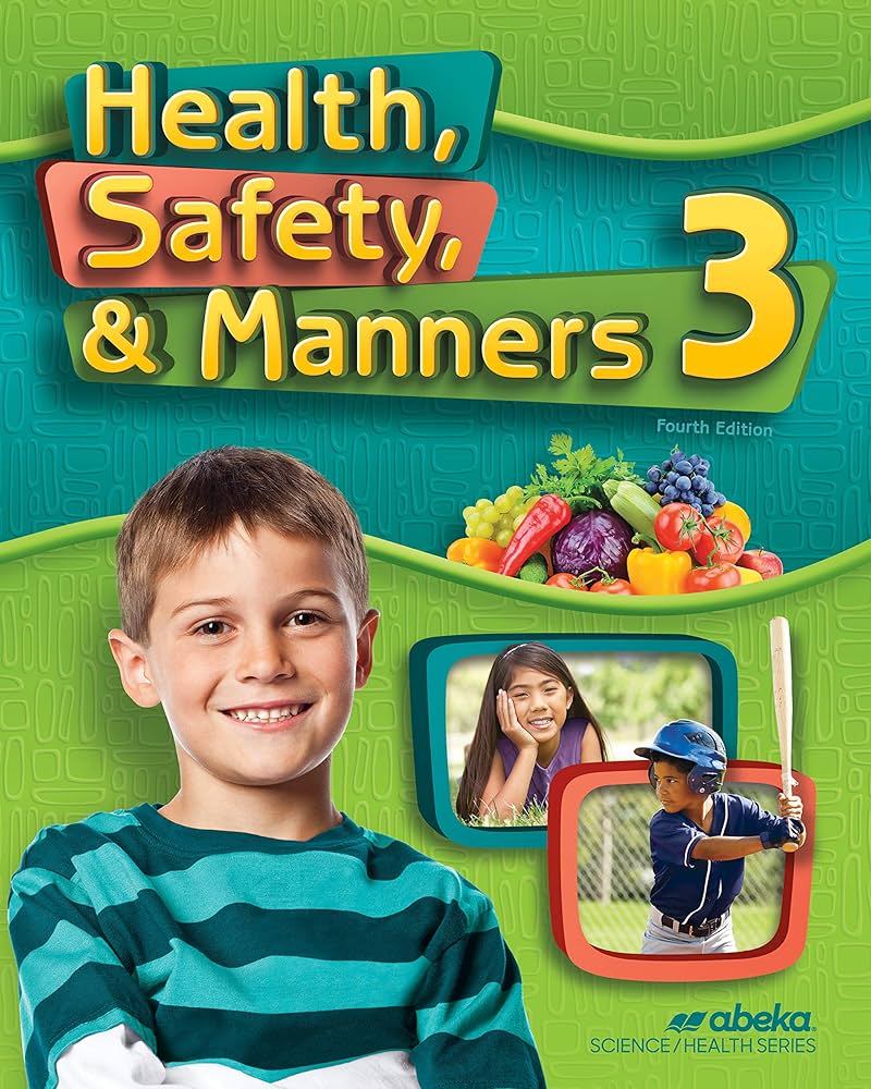 Graded reading and conversation series f grade 3 Providing treatments，medicatio [単行本] Hubert H.Setzler Health Safety and Manners - Abeka 3rd Grade 3 Health Student